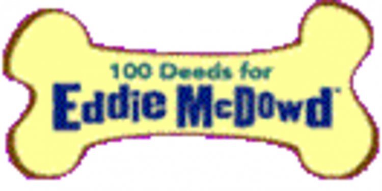 100 good Deeds for Eddie McDowd